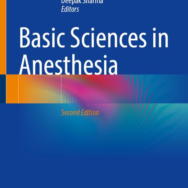Basic Sciences in Anesthesia Second Edition