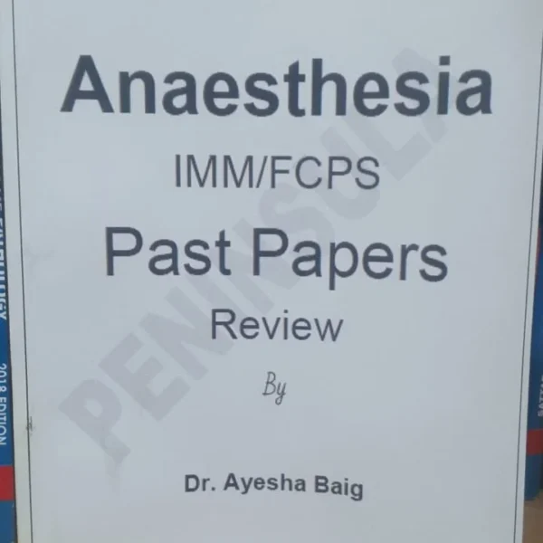 Anaesthesia Imm\FCPS Past Paper Review