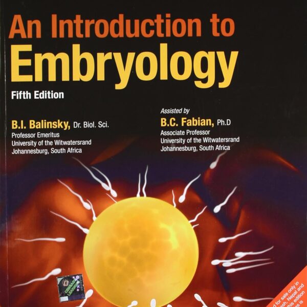 An Introduction To Embryology, Fifth Edition