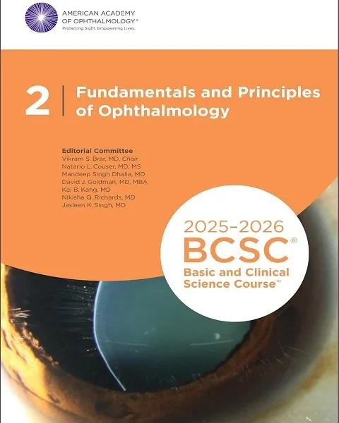 2025-2026 Basic and Clinical Science Course, Section 02: Fundamentals and Principles of Ophthalmology