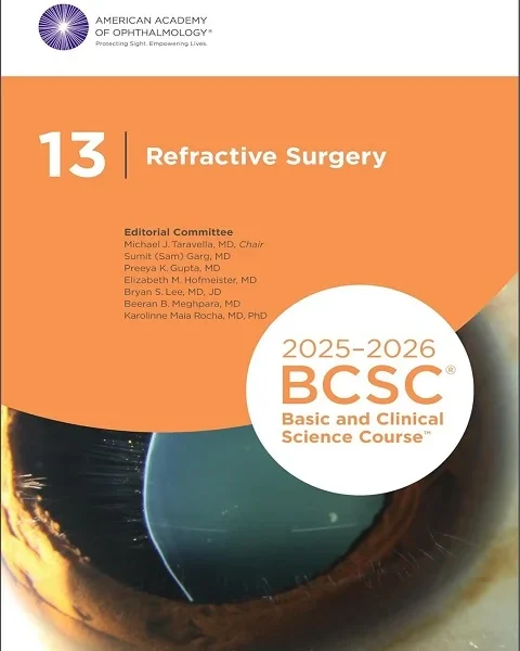 2025-2026 Basic and Clinical Science Course, Section 13: Refractive Surgery