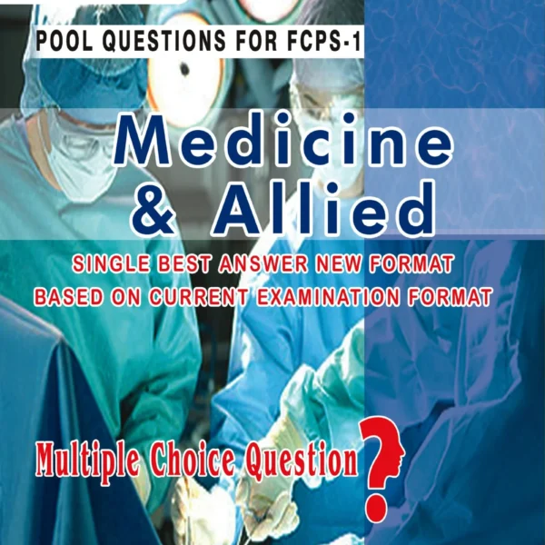 Asim and Shoaib Medicine and Allied FCPS 1, 5th Edition