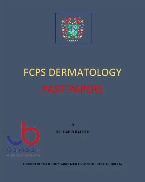 FCPS DERMATOLOGY PAST PAPERS 1st Edition