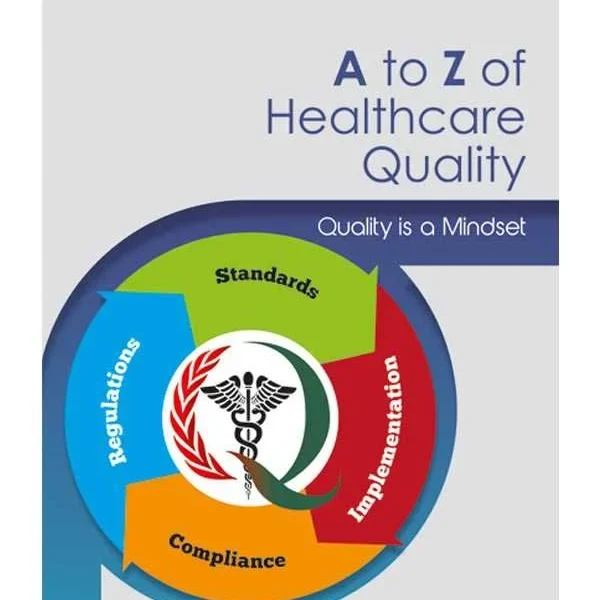 A to Z OF HEALTHCARE QUALITY