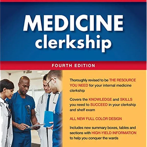 FIRST AID FOR THE (MEDICINE clerkship) Fourth Edition