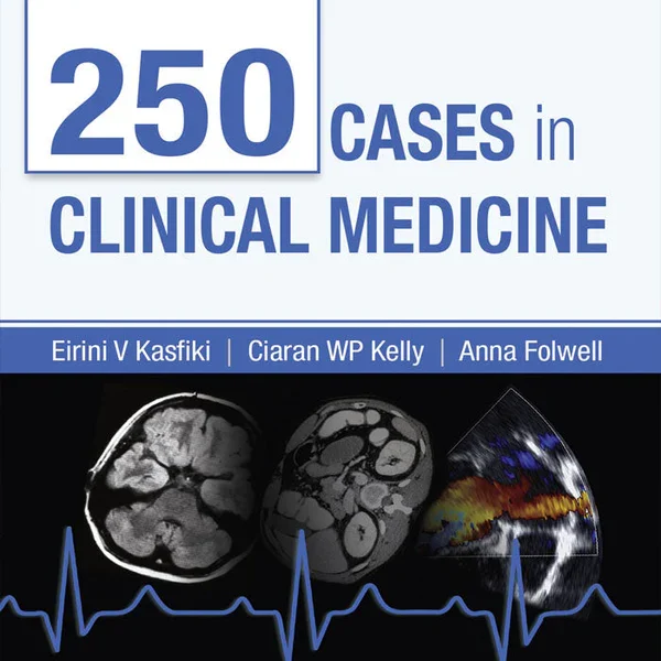 250 cases in clinical medicine Fifth Edition