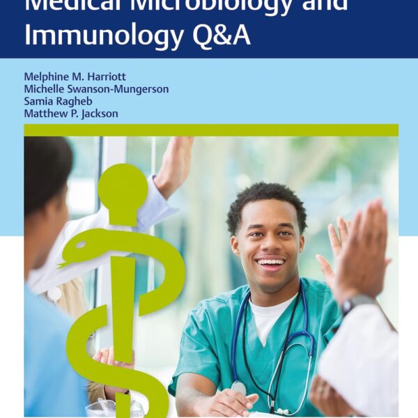 Thieme Test Prep for the USMLE Medical Microbiology and Immunology Q&A