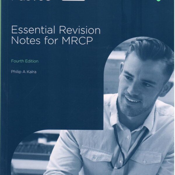 Essential Revision Notes for MRCP Fourth Edition