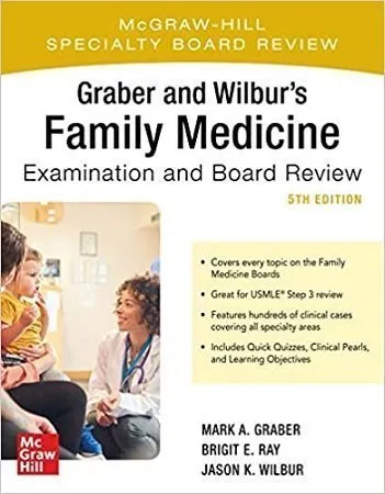 Graber & Wilbur’s Family Medicine Review
