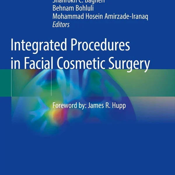 Integrated Procedures in Facial Cosmetic Surgery