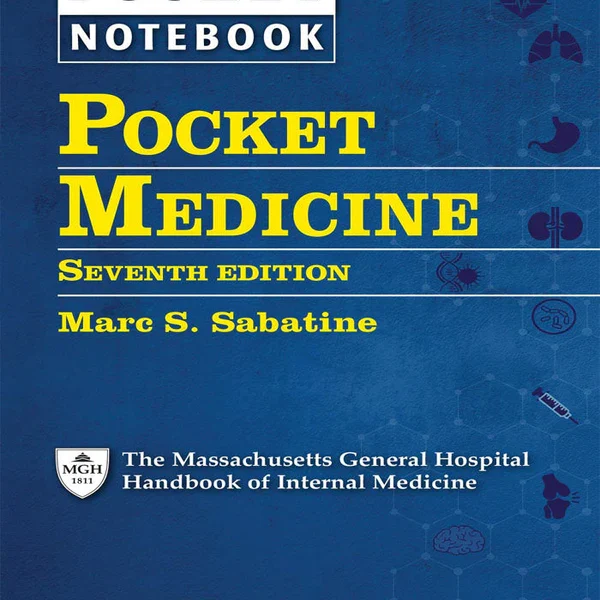 Pocket Medicine: The Massachusetts General Hospital Handbook of Internal Medicine 7th Edition