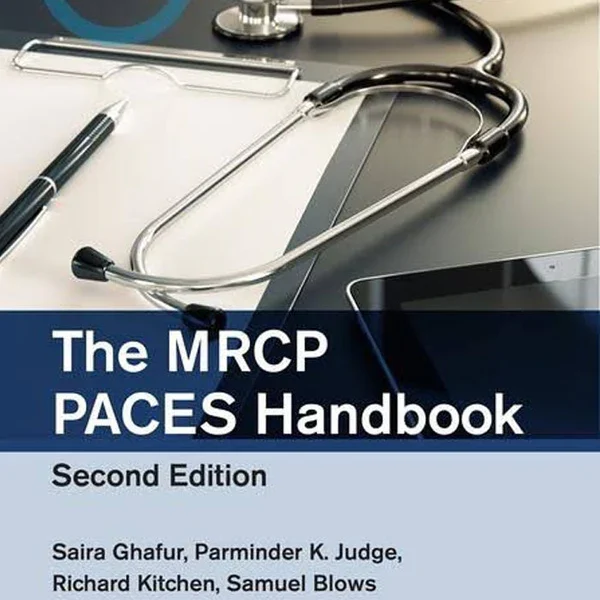 The MRCP PACES Handbook Second Edition