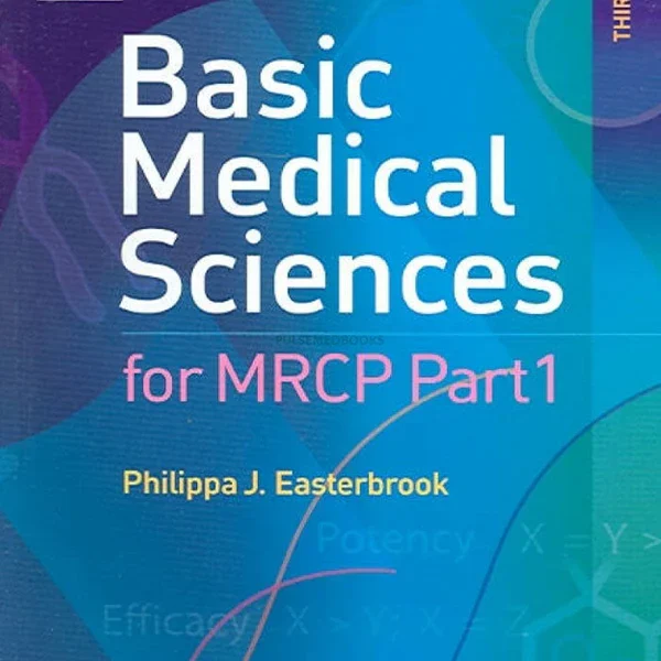 Basic Medical Sciences for MRCP Part 1 Third Edition