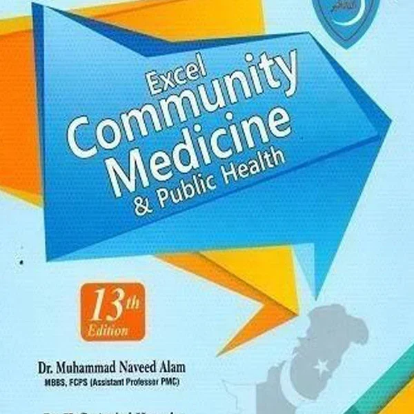 Excel Community Medicine & Public Health 13th Edition