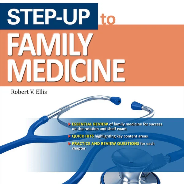 Step-Up to Family Medicine First Edition