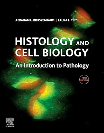 Histology and Cell Biology