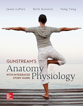 Anatomy and Physiology with Integrated Study Guide