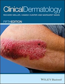Clinical Dermatology 5th Edition