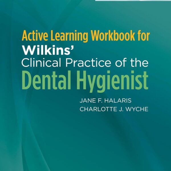 Active Learning Workbook for Wilkins' Clinical Practice