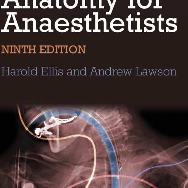 Anatomy for Anaesthetists