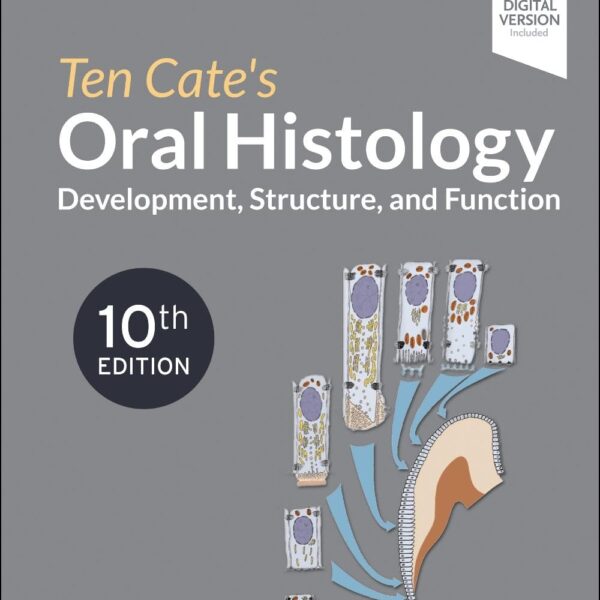 Ten Cate's Oral Histology
