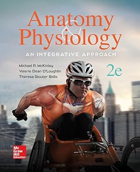 Anatomy & Physiology: An Integrative Approach