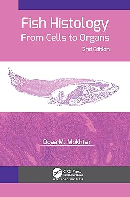 Fish Histology: From Cells to Organs