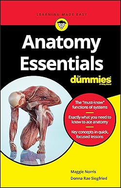 Anatomy Essentials For Dummies 1st Edition