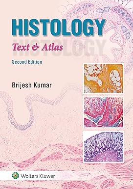 Histology: Text & Atlas, 2ed