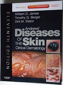 Andrews' Diseases of the Skin: Clinical Dermatology