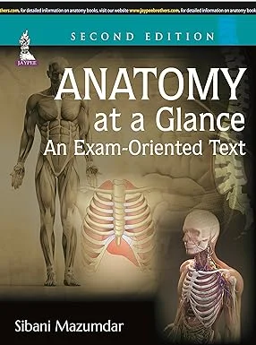 Anatomy at a Glance: An Exam-oriented Text