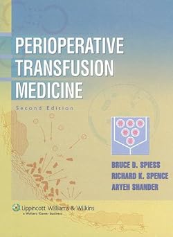 Perioperative Transfusion Medicine