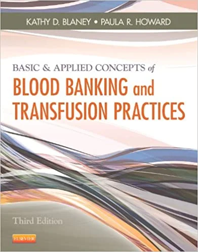 Basic & Applied Concepts of Blood Banking
