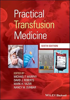 Practical Transfusion Medicine