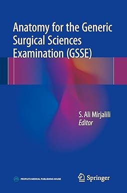 Anatomy for the Generic Surgical Sciences Exam
