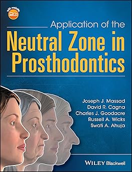 Application of the Neutral Zone in Prosthodontics